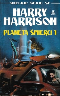 Harry Harrison - Planeta Śmierci 1