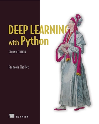 Deep Learning with Python Second Edition François Chollet