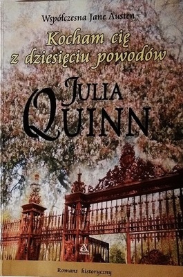 Kocham cię z dziesięciu powodów Julia Quinn SPK