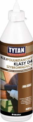 KLEJ TYTAN DREWNA POLIURETANOWY D4 SZYBKOSCHNĄCY