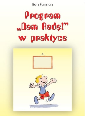 Program "Dam Radę!" w Praktyce