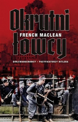 L. MacLean French - Okrutni łowcy