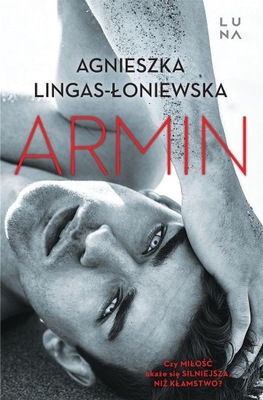 ARMIN, AGNIESZKA LINGAS-ŁONIEWSKA