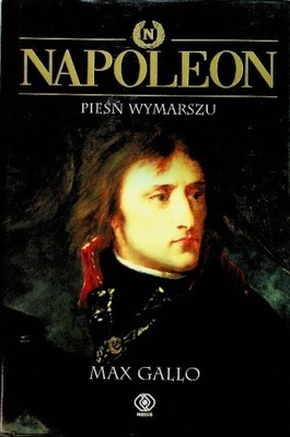 Napoleon Pieśni wymarszu