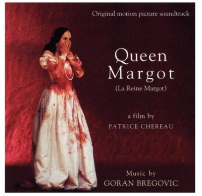 Queen Margot - Goran Bregovic OST CD