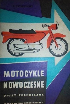 Motocykle nowoczesne - Cichowski