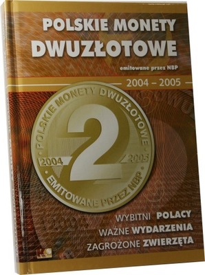 KLASER POLSKIE MONETY DWUZŁOTOWE 2004 - 2005 PROMOCJA