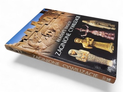 READERS DIGEST ZAGINIONE CYWILIZACJE