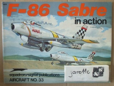 F-86 Sabre in action - Squadron/Signal * 33