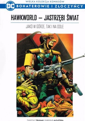 HAWKWORLD JASTRZĘBI ŚWIAT BOHATEROWIE 21