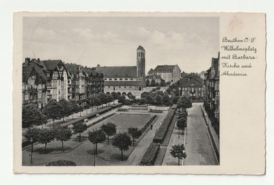 BYTOM. Wilhelmplatz mit Barbarakirche