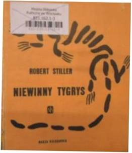 Niewinny tygrys - R Stiller