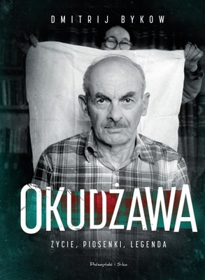 OKUDŻAWA ŻYCIE PIOSENKI LEGENDA BYKOW DMITRIJ