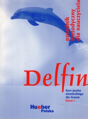 Delfin 1 Poradnik metodyczny dla nauczyciela Deuts
