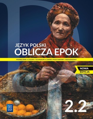 OBLICZA EPOK 2 Podręcznik 2023 cz.2 PODST/ROZSZERZ