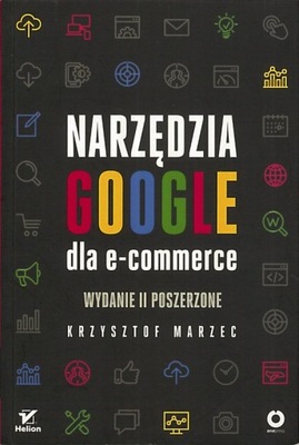 Narzędzia Google dla e-commerce, Krzysztof Marzec