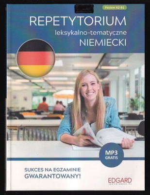 REPETYTORIUM LEKSYKALNO-TEMATYCZNE NIEMIECKI