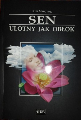 Kim Man Jung SEN ULOTNY JAK OBŁOK