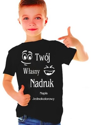 T-shirt KOSZULKA Z WŁASNYM NADRUKIEM napis 5-6L