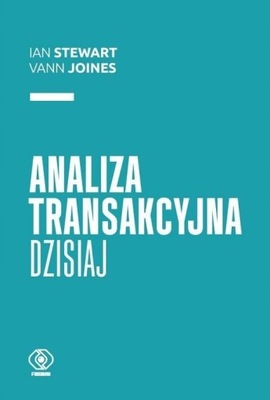 Analiza transakcyjna dzisiaj Stewart