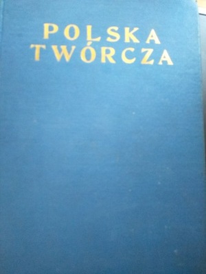 Polska Twórcza 1933. Flota, Lotnictwo, Polesie, Legiony, Wawel i inne