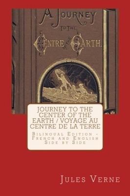 Journey to the Center of the Earth / Voyage Au Cen