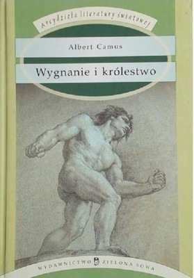 WYGNANIE I KRÓLESTWO Albert Camus