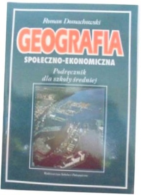 Geografia społeczno-ekonomiczna podręcznik