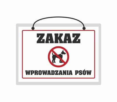 ZAKAZ WPROWADZANIA PSÓW