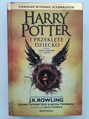 Harry Potter i przeklęte dziecko. J.K. Rowling