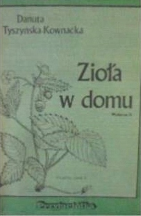 Zioła w domu D Tyszyńska -Kownacka