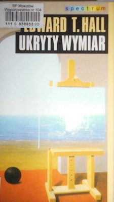 Ukryty wymiar - Edward T. Hall