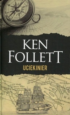 UCIEKINIER Ken Follett