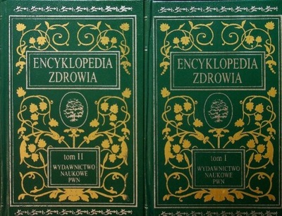 Encyklopedia zdrowia Tom I i II