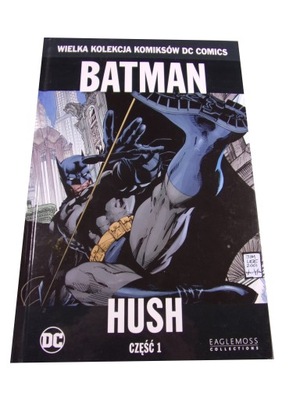 WKKDC 1. BATMAN HUSH 1