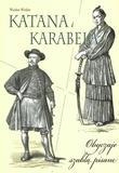 Katana i karabela Wiesław Winkler