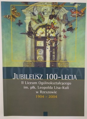 Jubileusz 100-lecia II LO w Rzeszowie