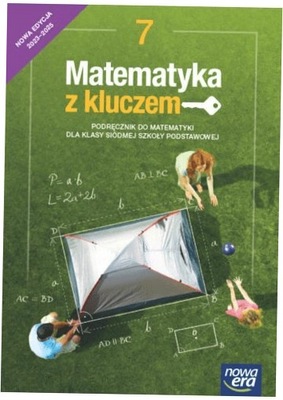 Matematyka z kluczem Podręcznik Kl.7 SP Nowa Era