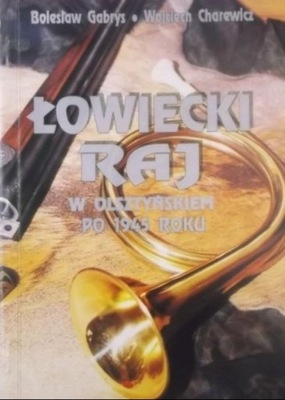 Łowiecki raj w olsztyńskiem po 1945 roku