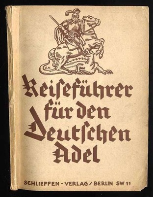 Reiseführer für den deutschen Adel 1933 1933