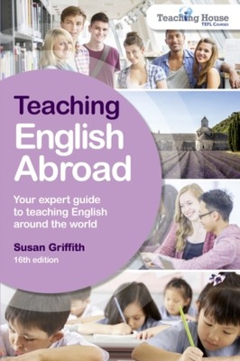 Teaching English Abroad / Susan Griffith