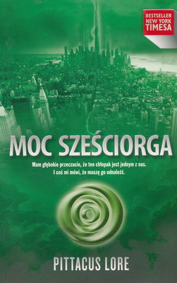 MOC SZEŚCIORGA - PITTACUS LORE