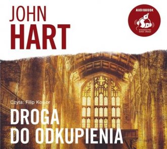 Droga do odkupienia Audiobook John Hart