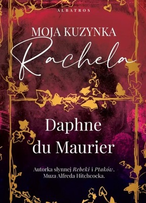 Moja kuzynka Rachela du Maurier Daphne