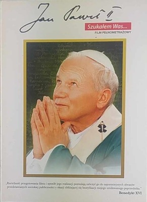 Jan Paweł II Szukałem Was Dvd