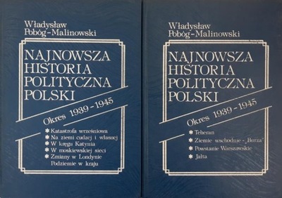 Najnowsza historia polityczna Polski 1939-45 t 1-2