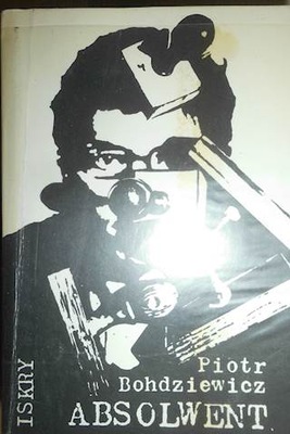 Absolwent - Piotr Bohdziewicz