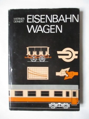 EISENBAHNWAGEN Werner Deinert