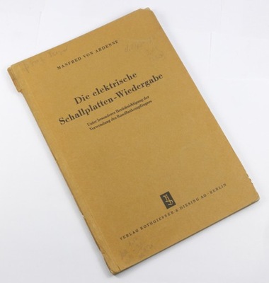 RADIOTECHNIKA Gramofony Kompendium Manfred von Ardene 1930 rok RZADKA