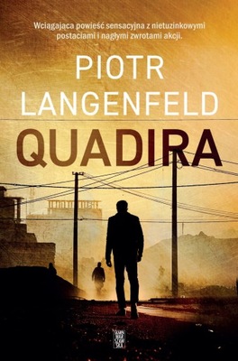 QUADIRA PIOTR LANGENFELD NOWA PIOTR LANGENFELD